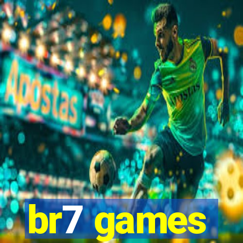 br7 games